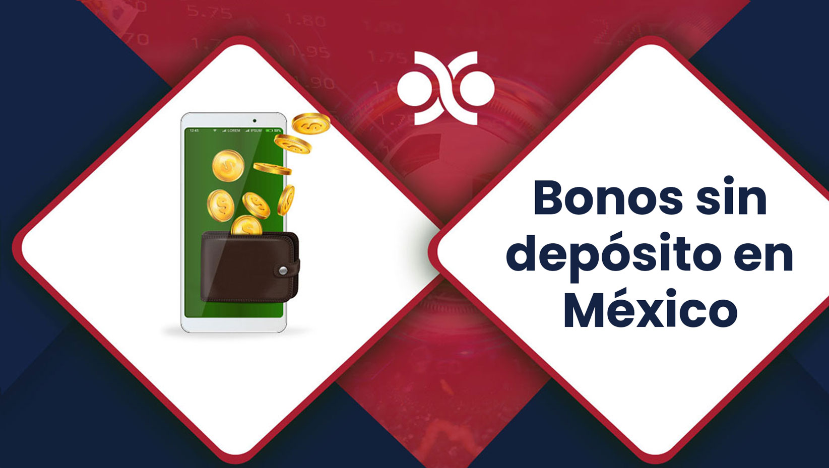 Bonos sin depósito México