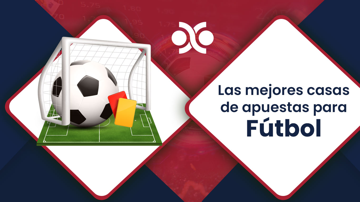 Mejores casas de apuestas futbol Mexico