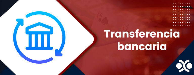 Transferencia bancaria método de pago en Mexico