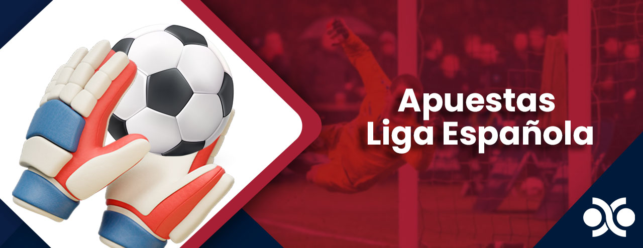 Apuestas en México Liga Española