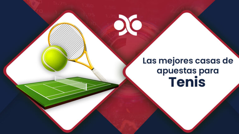 Mejores casas de apuestas para apostar a tenis en Mexico