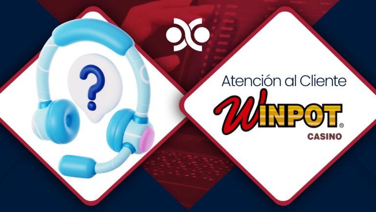 Atención al Cliente en Winpot | México