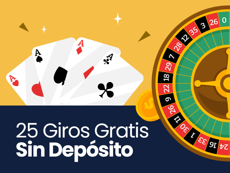 Consigue 25 giros gratis sin depósito