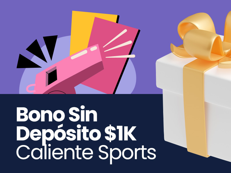 Bono sin depósito en Caliente