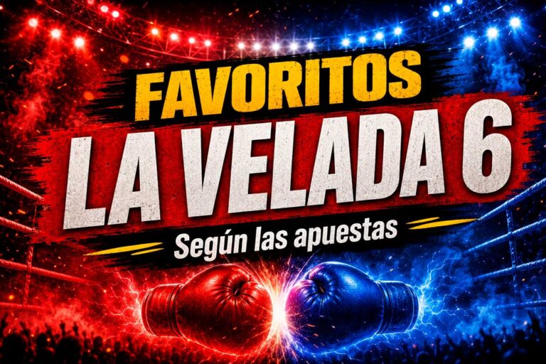 Los favoritos en la Velada 6