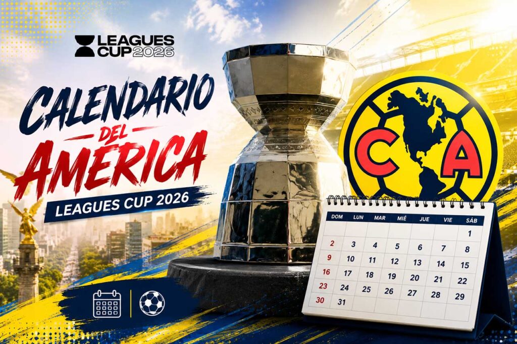 Calendario del América en la Leagues Cup 2026 con sus partidos