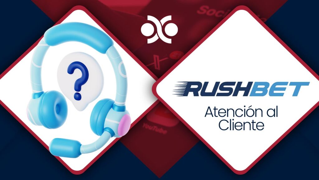 Atencion-al-Cliente-RushBet