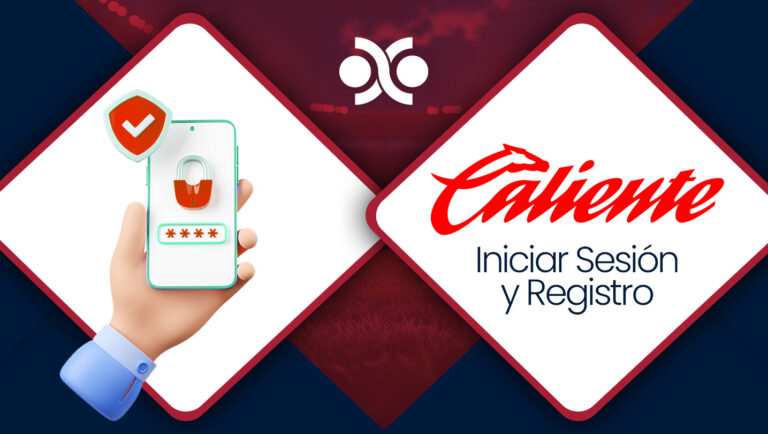 Cómo registrarse en Caliente Casino en México