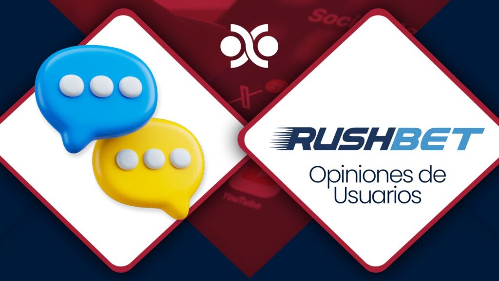 Opiniones-de-Usuarios-RushBet