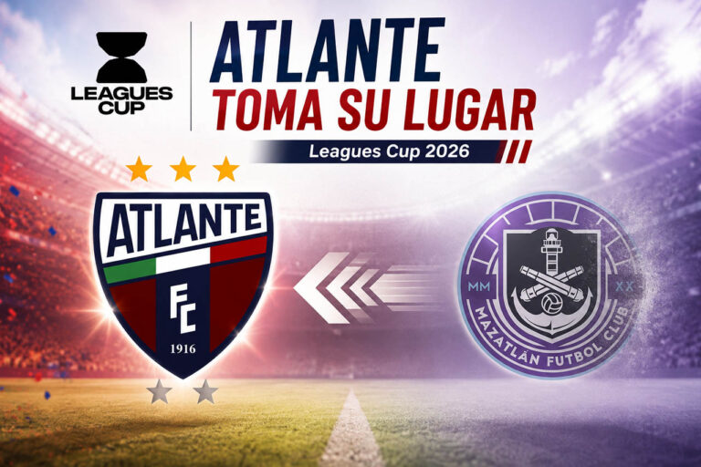 Atlante toma el lugar de Mazatlán en la Leagues Cup 2026